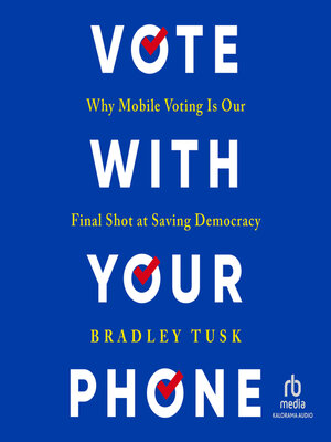 Vote With Your Phone - Audiobook